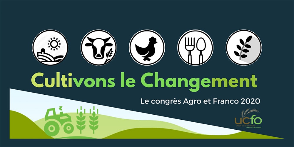Quand le congrès agro et franco veut cultiver le changement